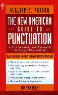 The New American Guide to Punctuation - Paxson, William C