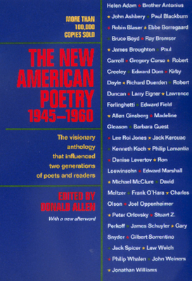 The New American Poetry, 1945-1960 - Allen, Donald (Editor)