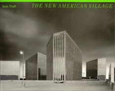 The New American Village