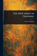 The New Army in Training
