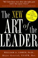 The New Art of the Leader - Cohen, William A