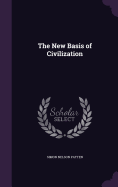 The New Basis of Civilization