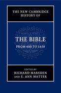 The New Cambridge History of the Bible