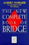 The New Complete Book of Bridg