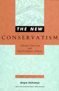 The New Conservatism: Cultural Criticism and the Historians' Debate