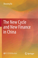 The New Cycle and New Finance in China