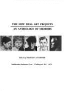 The New Deal Art Projects: An Anthology of Memoirs