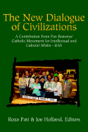 The New Dialog of Civilizations