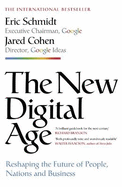 The New Digital Age: Reshaping the Future of People, Nations and Business