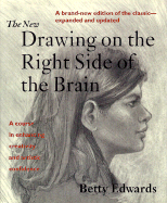 The New Drawing on the Right Side of the Brain: The 1999, 3rd Edition