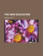The New Education