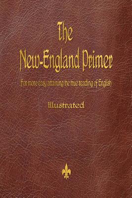 The New-England Primer (1777) - Cotton, John