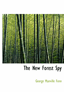 The New Forest Spy