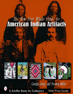 The New Four Winds Guide to American Indian Artifacts