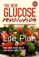 The New Glucose Revolution: Life Plan