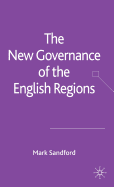 The New Governance of the English Regions