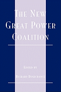 The New Great Power Coalition