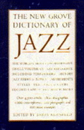 The New Grove Dictionary of Jazz