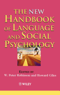 The New Handbook of Language and Social Psychology