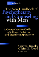 The New Handbook of Psychotherapy and Counseling with Men