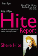 The New Hite Report: The Revolutionary Report on Female Sexuality Updated