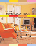 The New Home Color Book: Decorate with Color Like a Pro