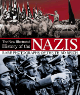 The New Illustrated History of the Nazis - Various