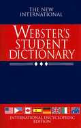 The New International Webster's Student Dictionary: Of English Language - Landau, Sidney I (Editor)