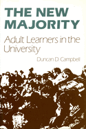 The New Majority: Adult Learners in the University