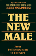 The New Male: From Self-Destruction to Self-Care