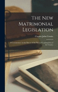 The new Matrimonial Legislation; a Commentary on the Decree of the Sacred Congregation of the Counci