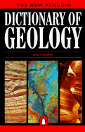 The New Penguin Dictionary of Geology - Kearey, Philip