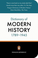 The New Penguin Dictionary of Modern History 1789-1945