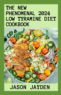 The New Phenomenal 2024 Lw Trmn Dt Ckbk: Nourishing Recipes With Outstanding Guide