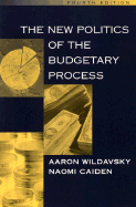 The New Politics of the Budgetary Process