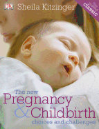 The New Pregnancy & Childbirth