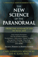 The New Science of the Paranormal: From the Research Lab to Real Life