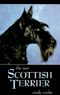 The New Scottish Terrier - Cooke, Cindy