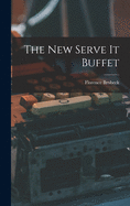 The New Serve It Buffet