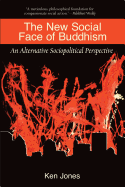 The New Social Face of Buddhism: A Call to Action