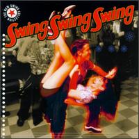 The New Swing Collection: Swing Swing Swing - Various Artists