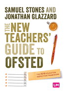 The New Teacher's Guide to OFSTED: The 2019 Education Inspection Framework