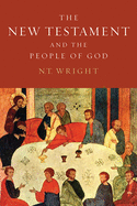 The New Testament and the People of God: Christian Origins and the Question of God