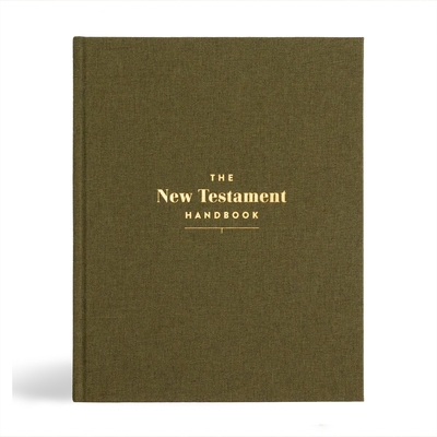 The New Testament Handbook, Sage Cloth Over Board: A Visual Guide Through the New Testament - Holman Reference