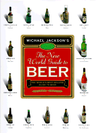 The New World Guide to Beer - Jackson, Michael