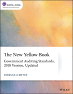 The New Yellow Book: Government Auditing Standards