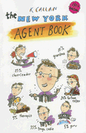 The New York Agent Book: Get the Agent You Need for the Career You Want