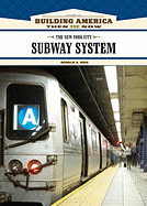 The New York City Subway System