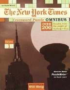 The New York Times Crossword Puzzle Omnibus, Volume 1