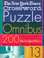 The New York Times Crossword Puzzle Omnibus - Shortz, Will (Editor)